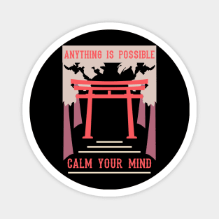 anything is possible calm your mind recolor 05 Magnet